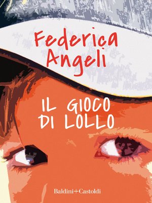 cover image of Il gioco di Lollo